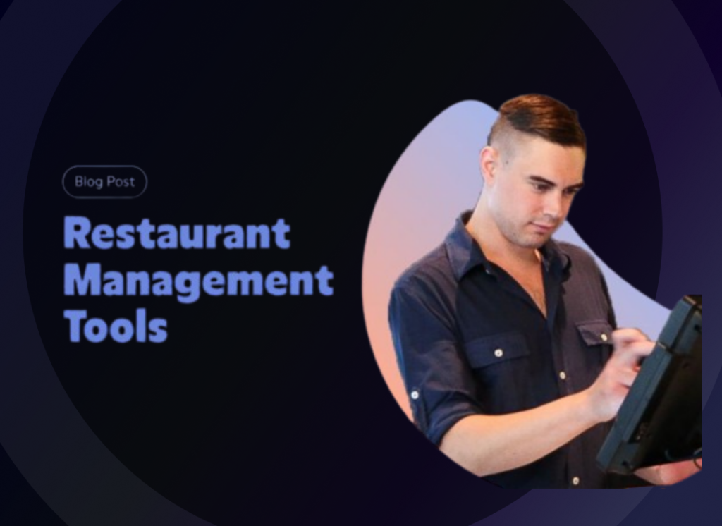 Thumbnail image for reataurant blog Restaurant Management tools